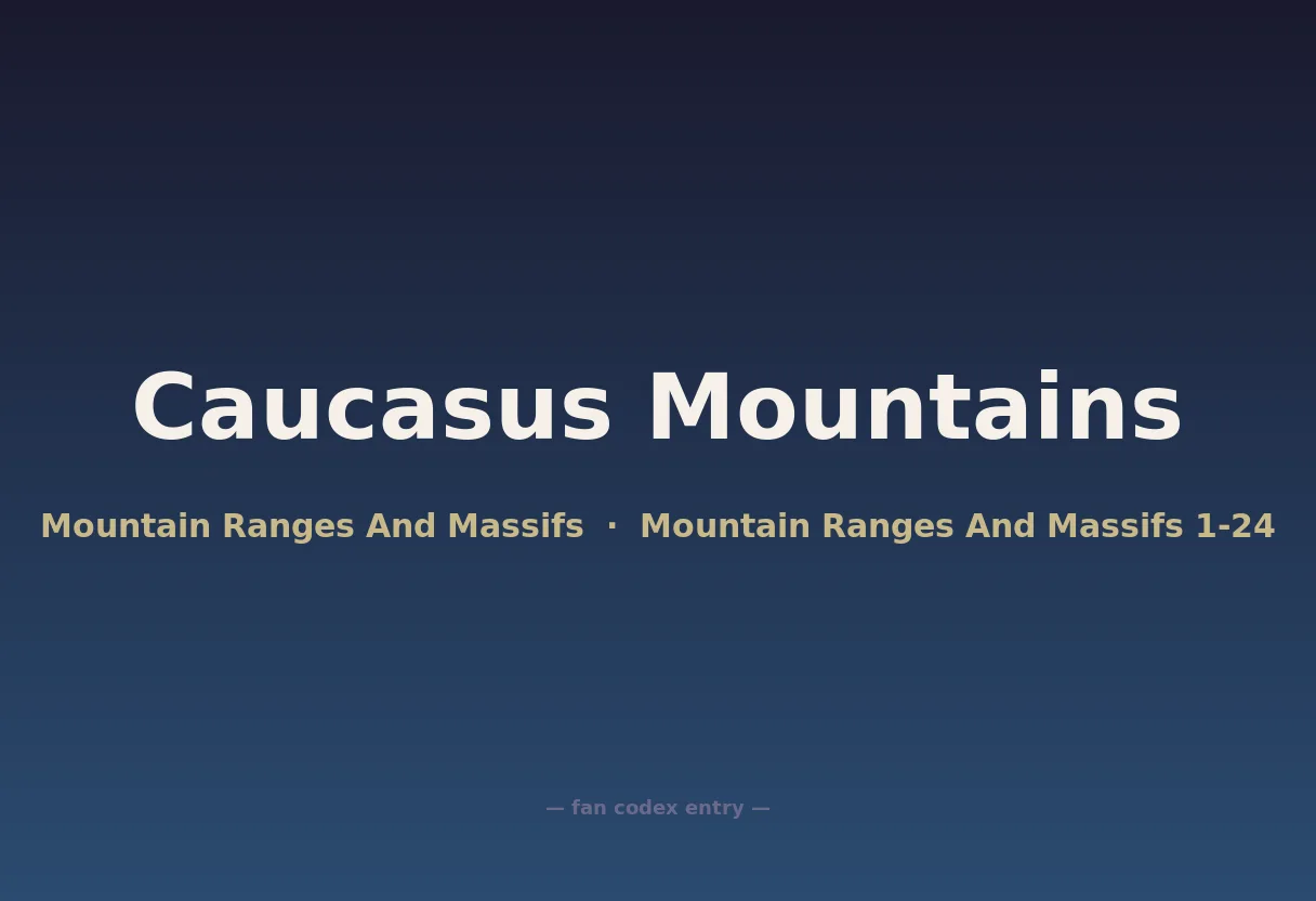Caucasus Mountains